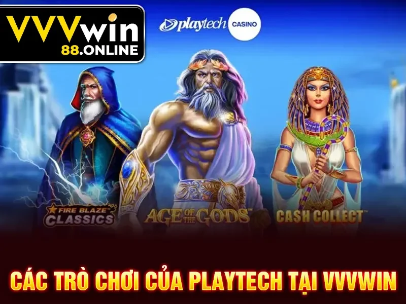 Các trò chơi của Playtech tại VVVWin