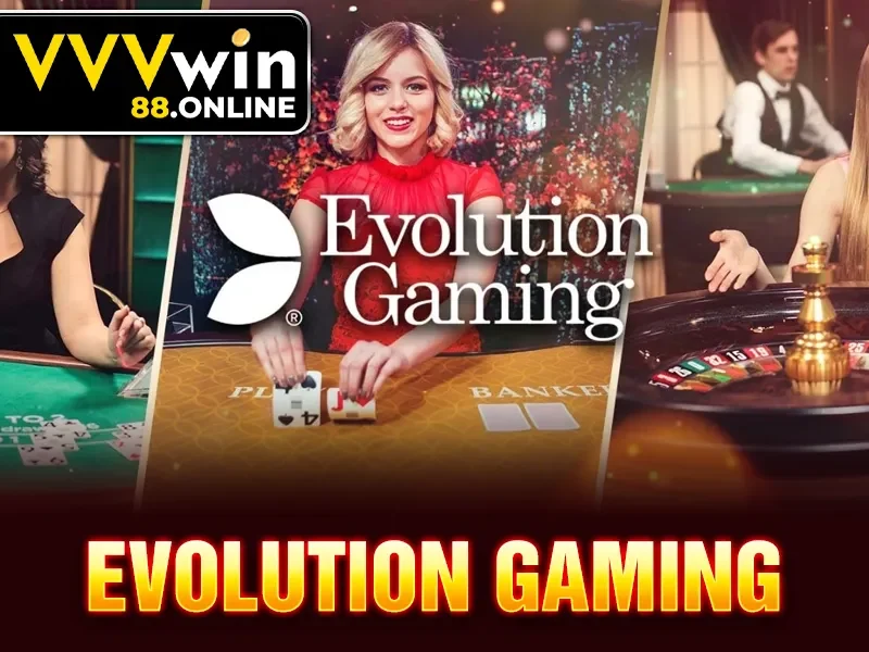 Evolution Gaming VVVWIN- Sảnh Cược Uy Tín Trả Thưởng Uy Tín 2025